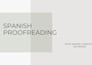 proofread and correct spelling and punctuation in spanish texts